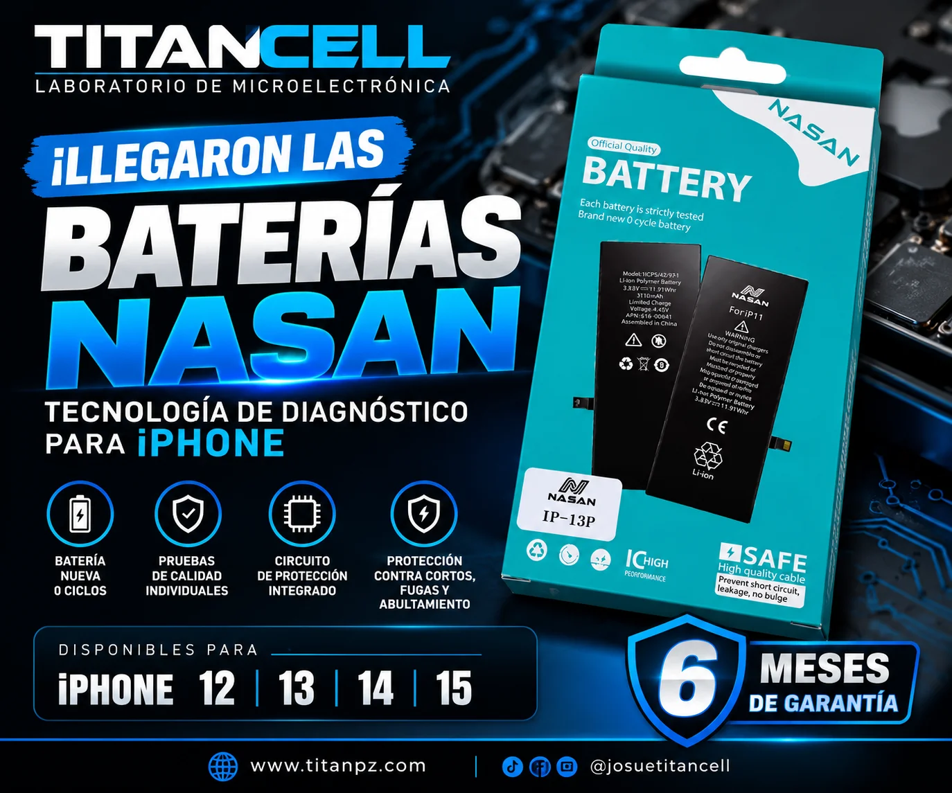 ¡NOVEDAD EN TITANCELL! Llegaron las baterías NASAN para iPhone con 6 meses de garantía